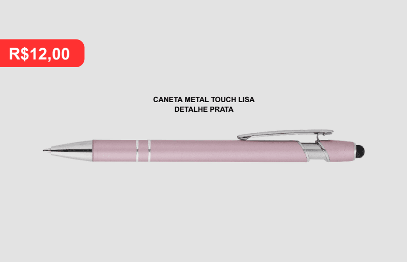 Caneta Metal Touch Lisa – Detalhe Prata - Brinde personalizado da MV Personalizados